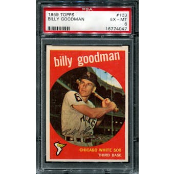 1959 Topps Baseball #103 Billy Goodman PSA 6 (EX-MT) *4047