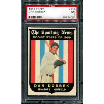1959 Topps Baseball #124 Dan Dobbek PSA 7 (NM) *4056