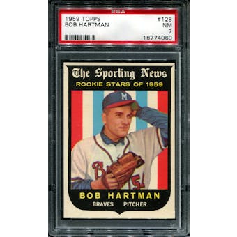1959 Topps Baseball #128 Bob Hartman PSA 7 (NM) *4060