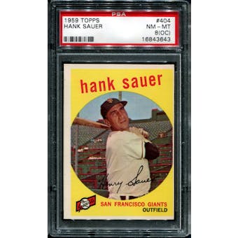 1959 Topps Baseball #404 Hank Sauer PSA 8 (NM-MT) (OC) *3643