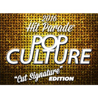 2016 Hit Parade Pop Culture - Cut Signature Edition 10 Box Case - 100+ Hits per case!