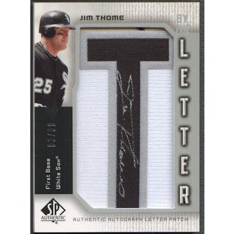 2006 SP Authentic #JTT Jim Thome By the Letter "T" Patch Auto #03/30