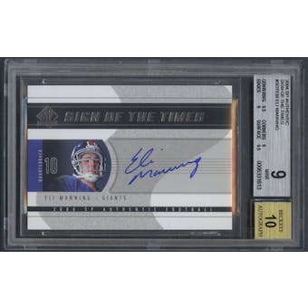 2004 SP Authentic #SOTEM Eli Manning Sign of the Times Rookie Auto BGS 9