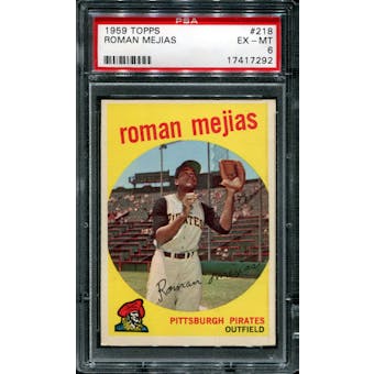 1959 Topps Baseball #218 Roman Mejias PSA 6 (EX-MT) *7292