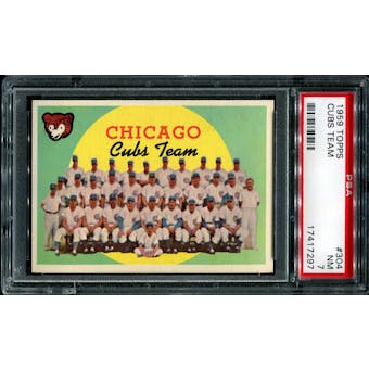 1959 Topps Baseball #304 Chicago Cubs Team PSA 7 (NM) *7297