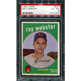1959 Topps Baseball #531 Ray Webster PSA 6 (EX-MT) *7306