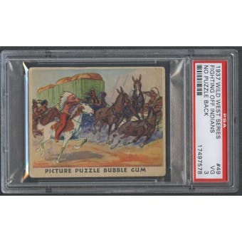 1937 Wild West #49 Fighting off Indians No Puzzle Back PSA 3 (VG) *7578