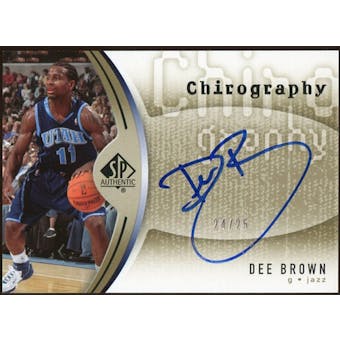 2006/07 Upper Deck SP Authentic Chirography Gold #DB Dee Brown Autograph 24/25