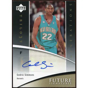 2006/07 Upper Deck Trilogy Generations Future Signatures #FSCS Cedric Simmons Autograph