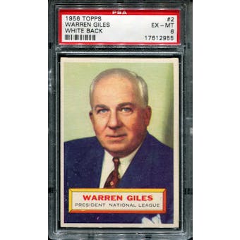 1956 Topps Baseball #2 Warren Giles PSA 6 (EX-MT) *2955