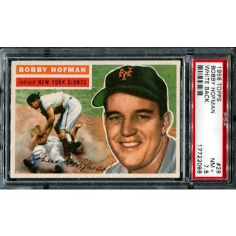 1956 Topps Baseball #28 Bobby Hofman PSA 7.5 (NM+) *2086