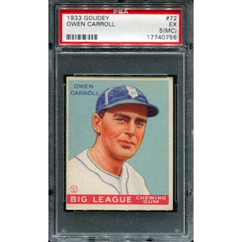 1933 Goudey Baseball #72 Owen Carroll PSA 5 (EX) (MC) *0756