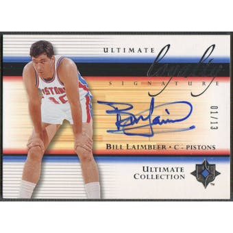 2005/06 Ultimate Collection #LSBL Bill Laimbeer Loyalty Signatures Auto #01/13