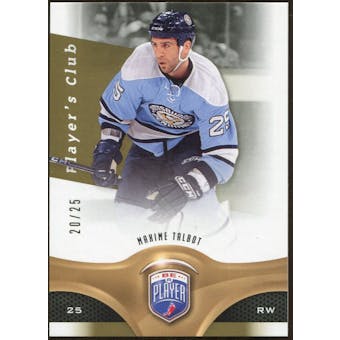 2009/10 Upper Deck Be A Player Player's Club #177 Maxime Talbot 20/25