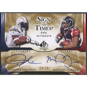 2009 SP Authentic #TT Michael Turner & LaDainian Tomlinson Sign of the Times Dual Auto #14/25