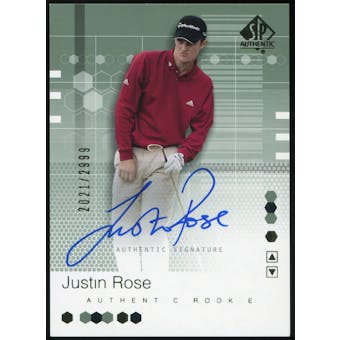 2002 Upper Deck SP Authentic #95 Justin Rose RC Autograph 2021/2999