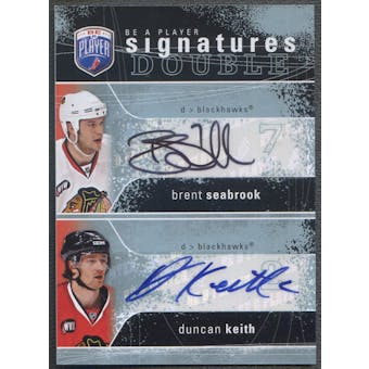 2007/08 Be A Player #2SBD Brent Seabrook & Duncan Keith Signatures Dual Auto