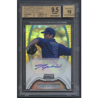 2011 Bowman Sterling Prospect #TGU Taylor Guerrieri Rookie Gold Refractor Auto #02/50 BGS 9.5