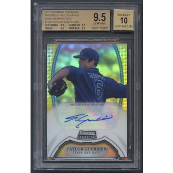 2011 Bowman Sterling Prospect #TGU Taylor Guerrieri Rookie Gold Refractor Auto #13/50 BGS 9.5