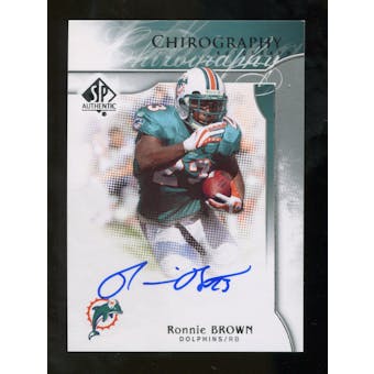 2009 Upper Deck SP Authentic Chirography #CHRB Ronnie Brown Autograph