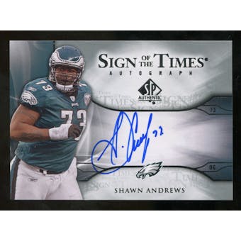 2009 Upper Deck SP Authentic Sign of the Times #STAN Shawn Andrews Autograph
