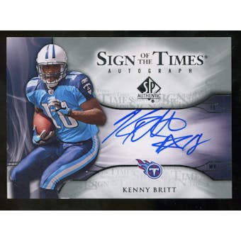 2009 Upper Deck SP Authentic Sign of the Times #STKB Kenny Britt Autograph