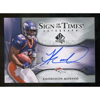 2009 Upper Deck SP Authentic Sign of the Times #STKM Knowshon Moreno Autograph