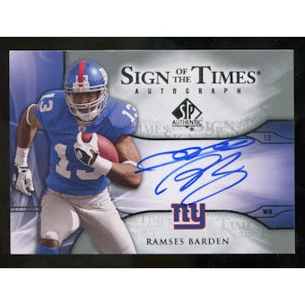 2009 Upper Deck SP Authentic Sign of the Times #STRB Ramses Barden Autograph