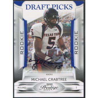 2009 Playoff Prestige #174 Michael Crabtree Rookie Draft Picks Auto #198/299