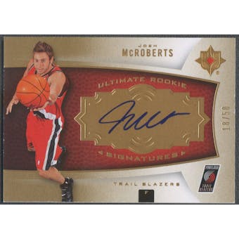 2007/08 Ultimate Collection #129 Josh McRoberts Gold Rookie Auto #18/50