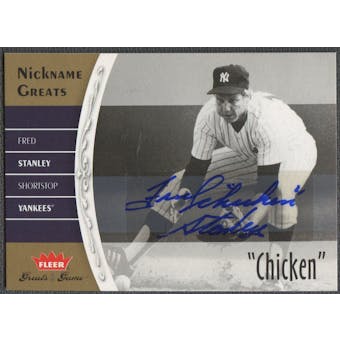2006 Greats of the Game #FS Fred Stanley Nickname Greats Auto "Chicken"