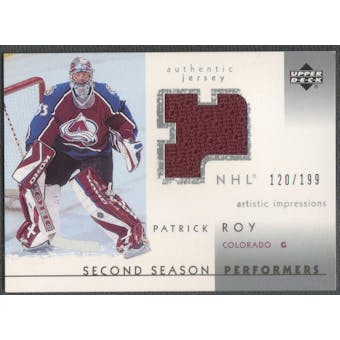 2002/03 UD Artistic Impressions #SSPR Patrick Roy Performers Jersey #120/199
