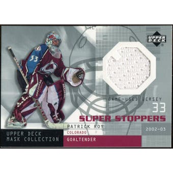 2002/03 Upper Deck UD Mask Collection Super Stoppers Jerseys #SSPR Patrick Roy