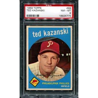 1959 Topps Baseball #99 Ted Kazanski PSA 8 (NM-MT) *4775