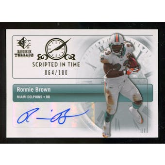 2007 Upper Deck SP Rookie Threads Scripted in Time Autographs #SITBR Ronnie Brown Autograph /100