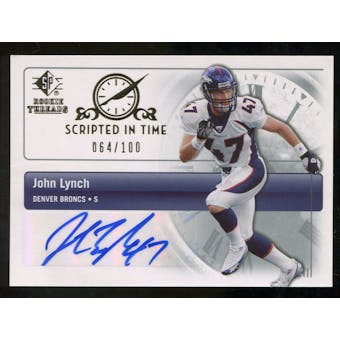 2007 Upper Deck SP Rookie Threads Scripted in Time Autographs #SITJL John Lynch Autograph /100