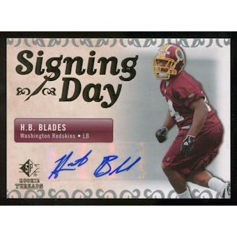 2007 Upper Deck SP Rookie Threads Signing Day Autographs #SDAHB H.B. Blades Autograph