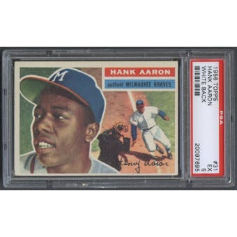 1956 Topps Baseball #31 Hank Aaron PSA 5 (EX) *7695