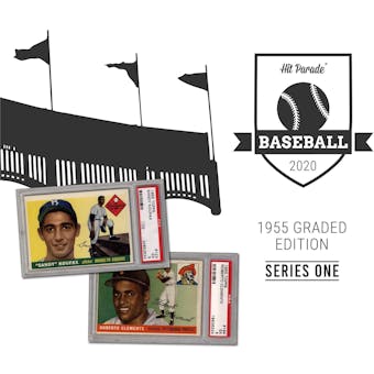 2020 Hit Parade 1955 Topps Baseball Graded Edition - Series 1 - Hobby Box /103 Clemente-Koufax (Ships9/18)