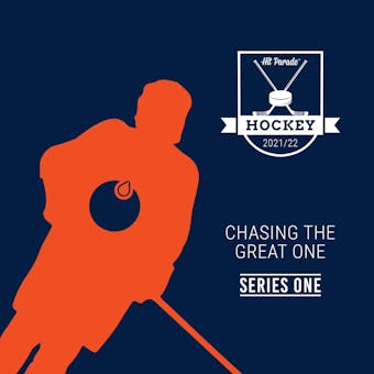 2021/22 Hit Parade Chasing the Great One Series 1 Hockey Hobby Box /99 (SHIPS 1/28)