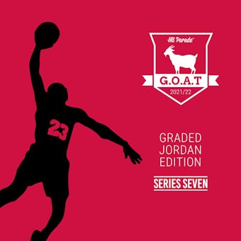 2021/22 Hit Parade GOAT Jordan Graded Edition - Series 7 - Hobby Box /100