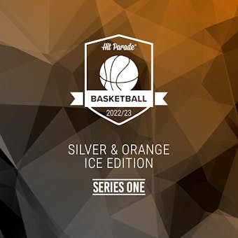 2022/23 Hit Parade Basketball Silver & Orange Ice Edition Series 1 Hobby Box