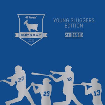 2022 Hit Parade GOAT Young Sluggers Edition Series 6 - 10-Box Case- DACW Live 10 Spot Random Hit Break #1
