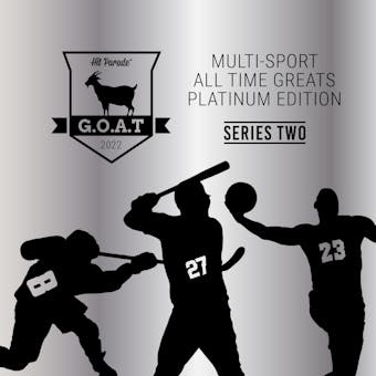 2022 Hit Parade GOAT All-Time Greats Multi-Sport Platinum Edition - Series 2 - Hobby 10-Box Case /100