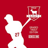 2022 Hit Parade GOAT Trout Graded Edition - Series 1 - Hobby 10-Box Case /100