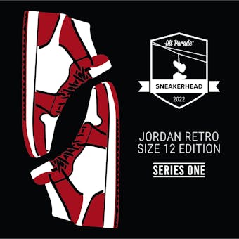 2022 Hit Parade Sneakerhead Jordan Retro Size 12 Edition - Hobby Box - Series 1