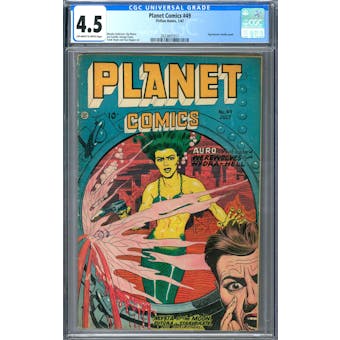 Planet Comics #49 CGC 4.5 (OW-W) *2023801017*