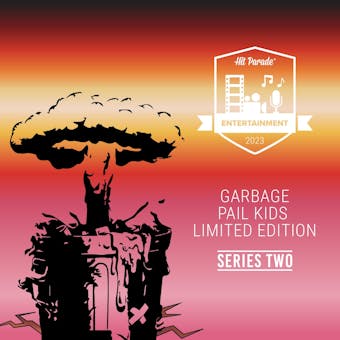 2023 Hit Parade Garbage Pail Kids Limited Edition Series 2 Hobby Box - Adam Bomb PSA 8