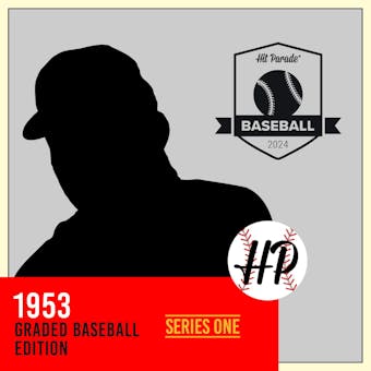 2024 Hit Parade Baseball 1953 Graded Edition Series 1 Hobby Box - Mickey Mantle