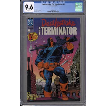 Deathstroke: The Terminator #1 CGC 9.6 (W) *2053441010*